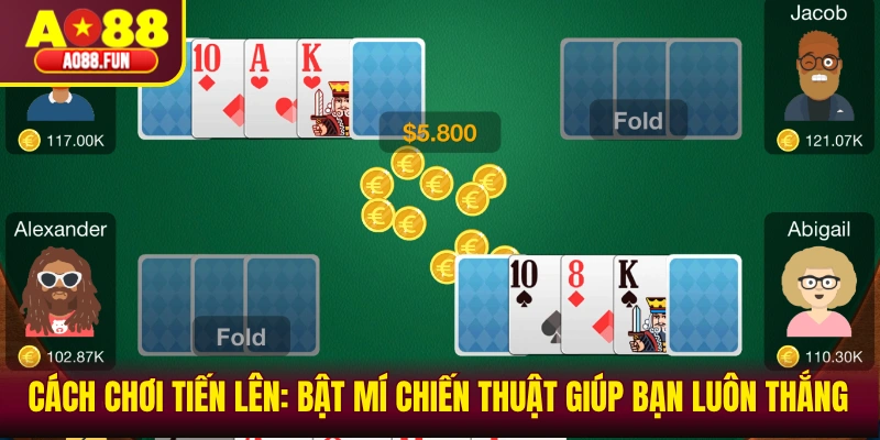 Cách chơi tiến lên