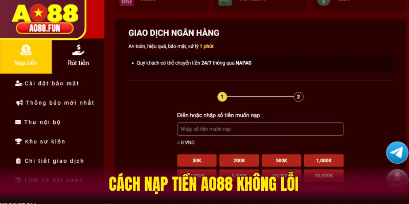 Cách nạp tiền AO88 không lỗi 